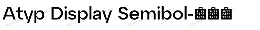 Atyp Display Semibol字体转换